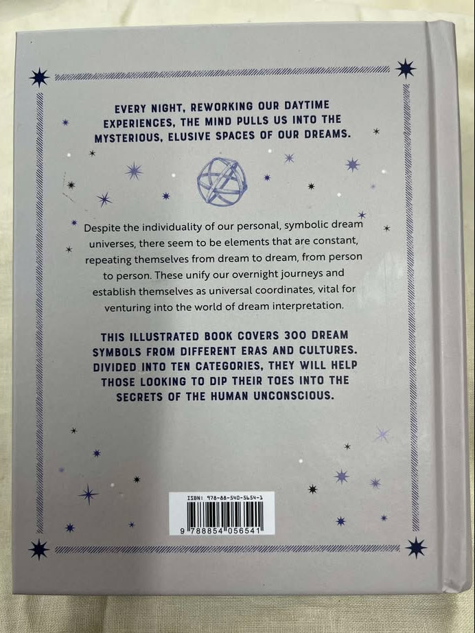 Dreams & Symbols: 300 Simple Ways to Decode Your Dreams by Azzrra D'Agostino